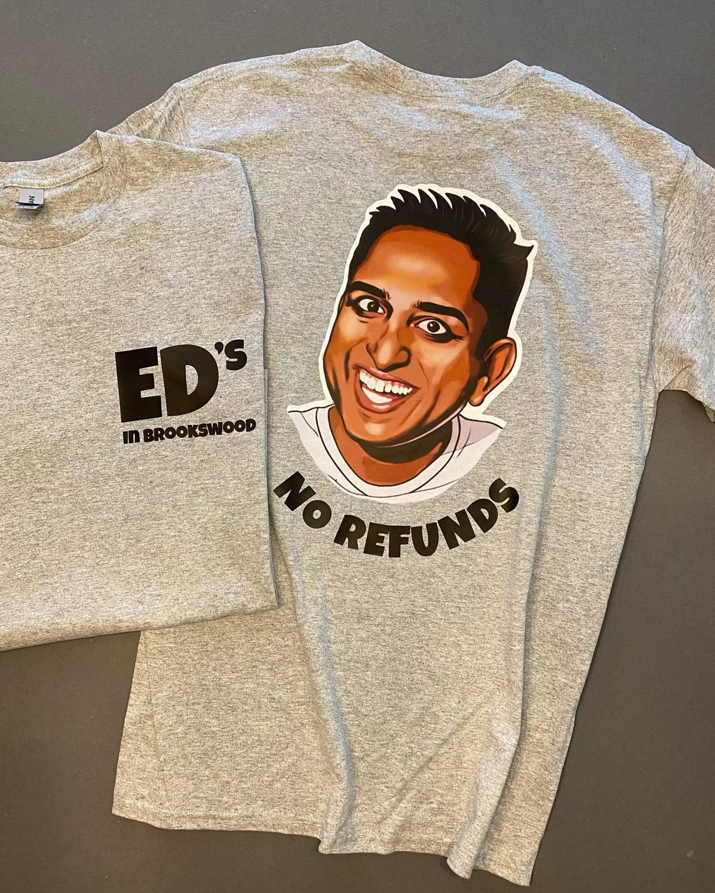 Ed’s Tshirt No Refunds